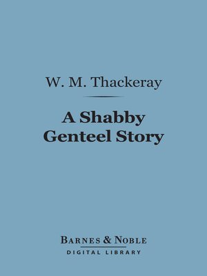 cover image of A Shabby Genteel Story (Barnes & Noble Digital Library)